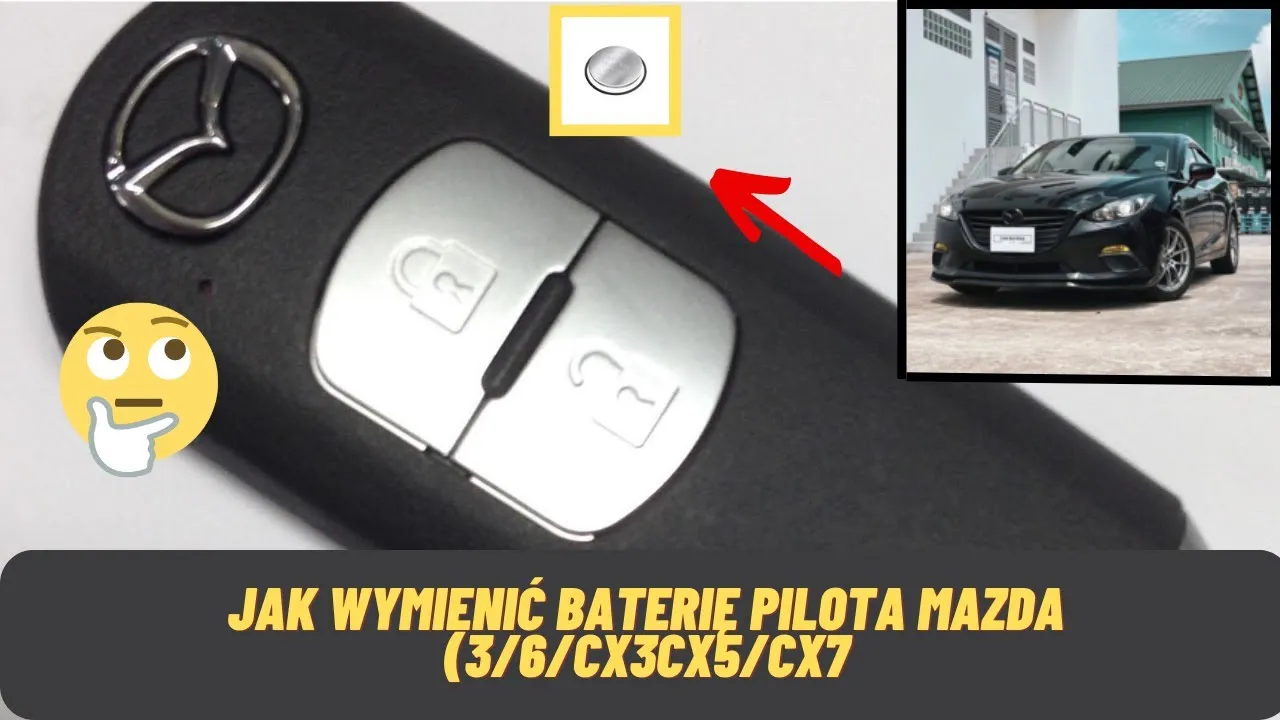 Zdjęcie Jaka bateria do kluczyka Mazda 3? Sprawdź, aby uniknąć problemów!