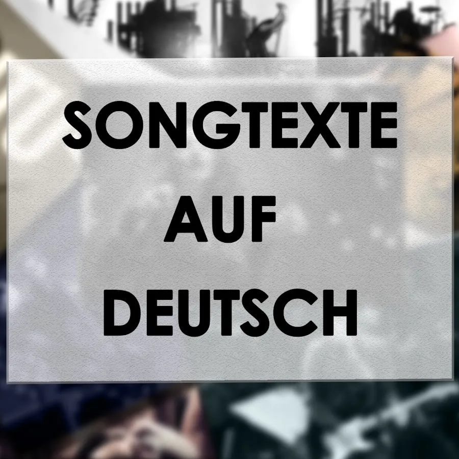 Zdjęcie Die besten deutschen Übersetzungen von Songtexten für mehr Verständnis
