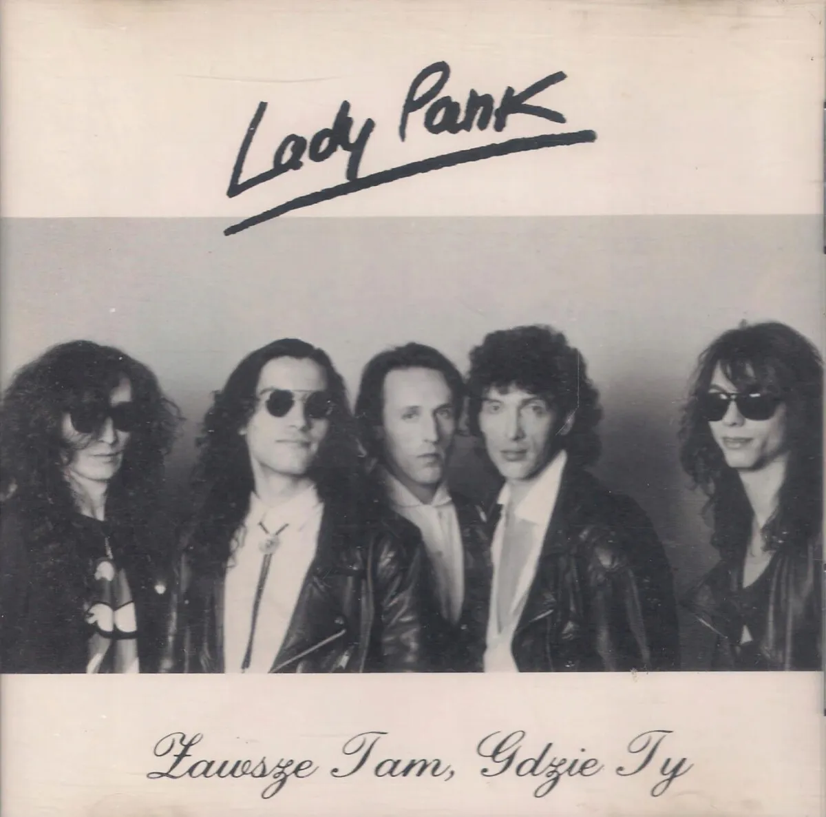 Lady Pank okładka albumu Zawsze tam gdzie Ty