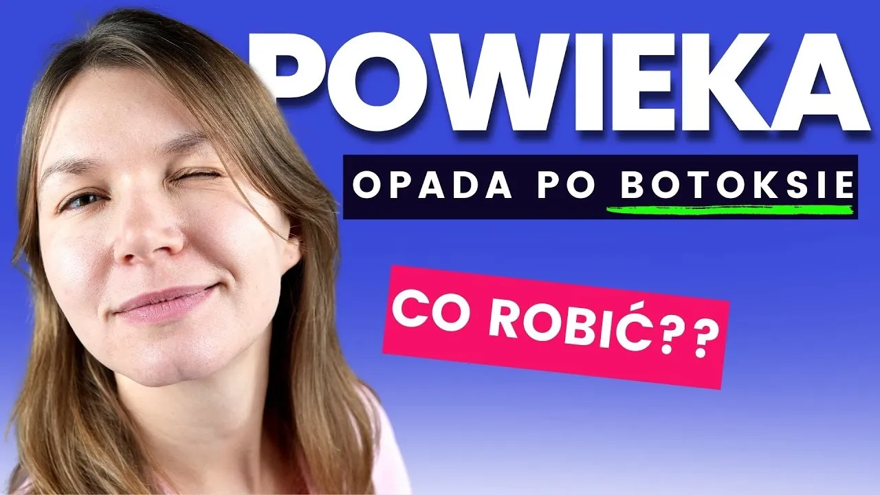 kobieta wykonująca ćwiczenia na opadającą powiekę po botoksie