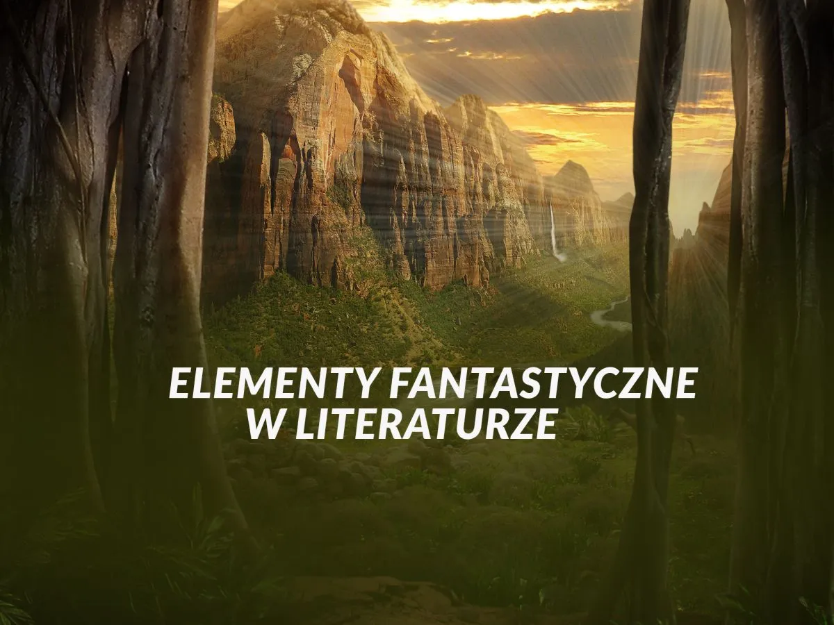 motyw fantastyki w lekturach szkolnych