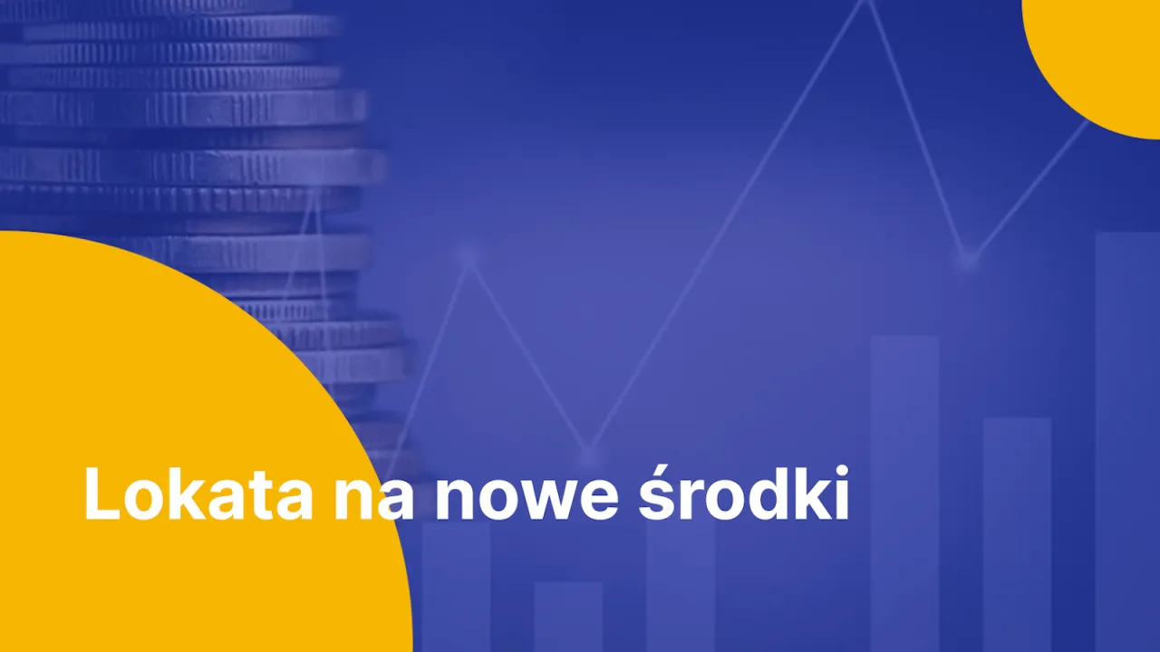 definicja nowych środków bankowych lokata