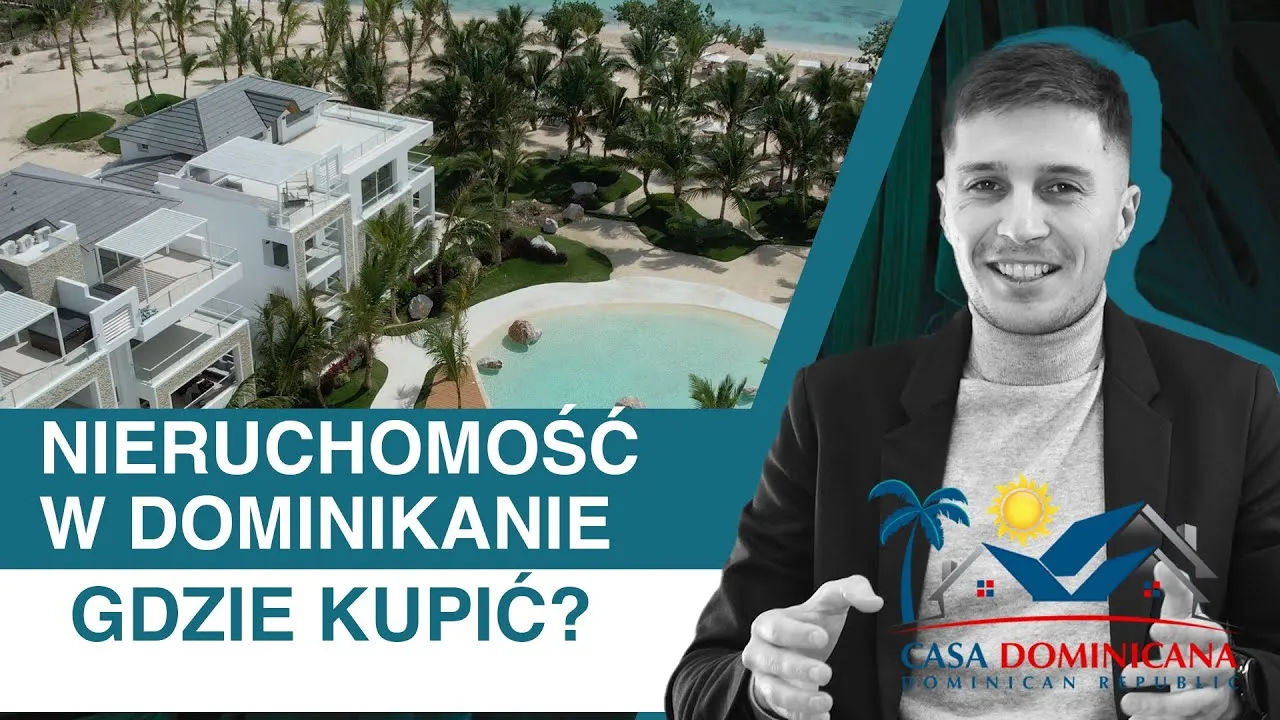 Zdjęcie Czy Polak może kupić nieruchomość na Dominikanie? Wszystko, co musisz wiedzieć!