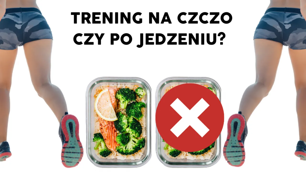 trening na czczo czy po posiłku