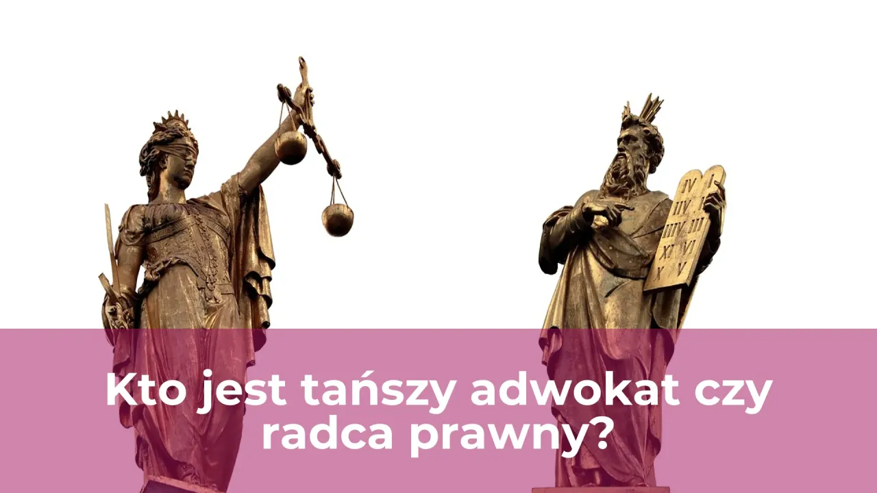 Zdjęcie Kto tańszy: adwokat czy radca prawny? Porównaj koszty usług