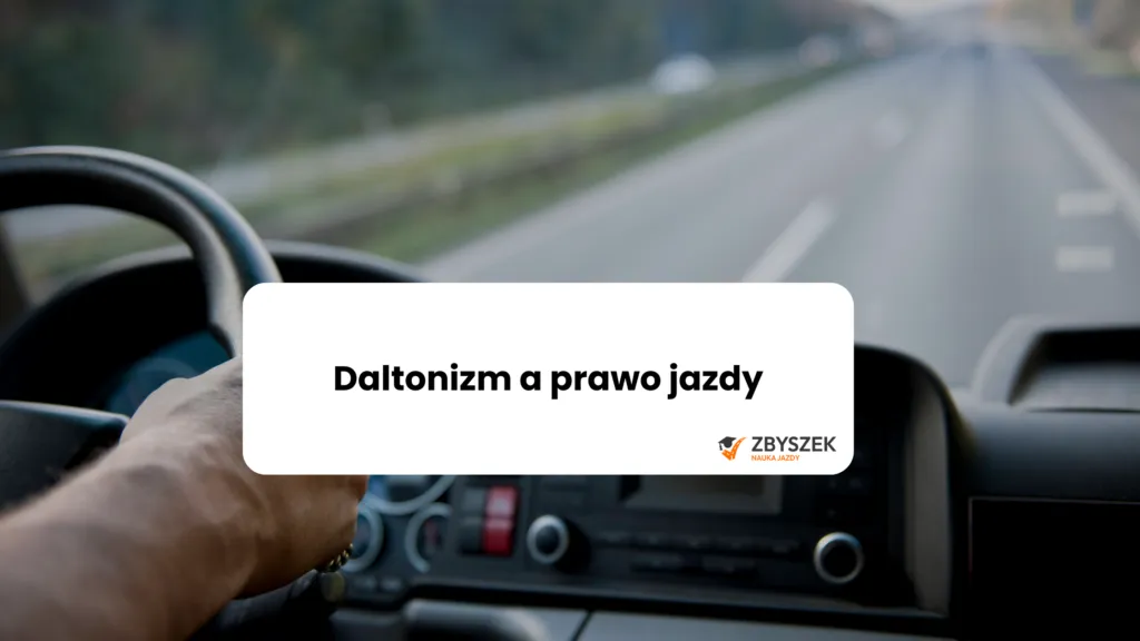 Zdjęcie Czy daltonista może mieć prawo jazdy? Sprawdź, co musisz wiedzieć!