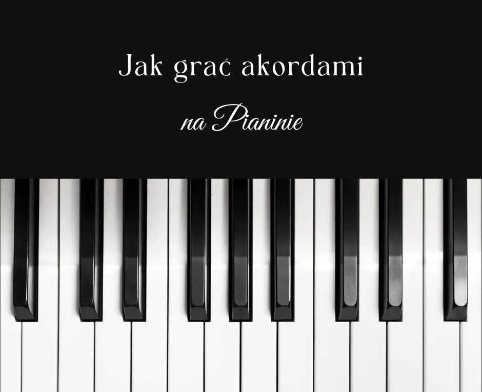 Zdjęcie Jak grać akordami na pianinie – proste kroki dla początkujących