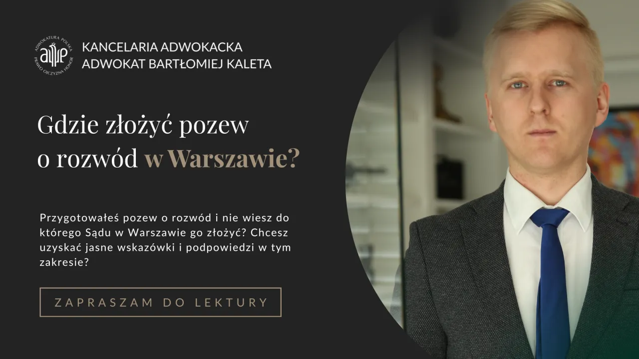 Zdjęcie Gdzie złożyć pozew o rozwód w Warszawie? Krok po kroku