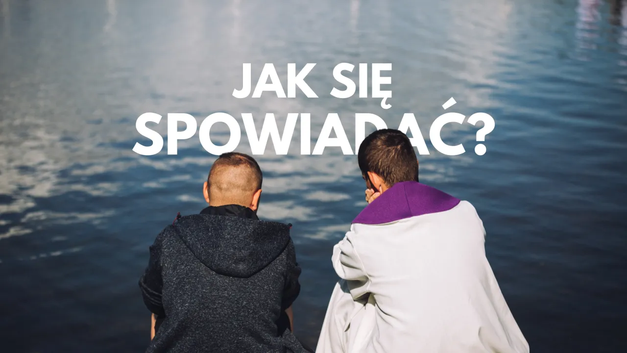 Zdjęcie Jak powiedzieć księdzu o seksie na spowiedzi? Praktyczny poradnik