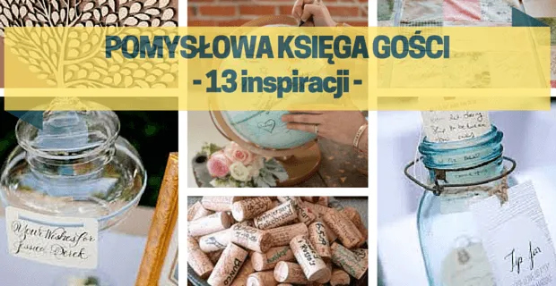 Zdjęcie Co zamiast księgi gości? Kreatywne pomysły na niezapomniane pamiątki