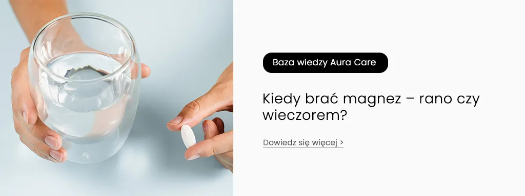 magnez rano energia wieczorem sen
