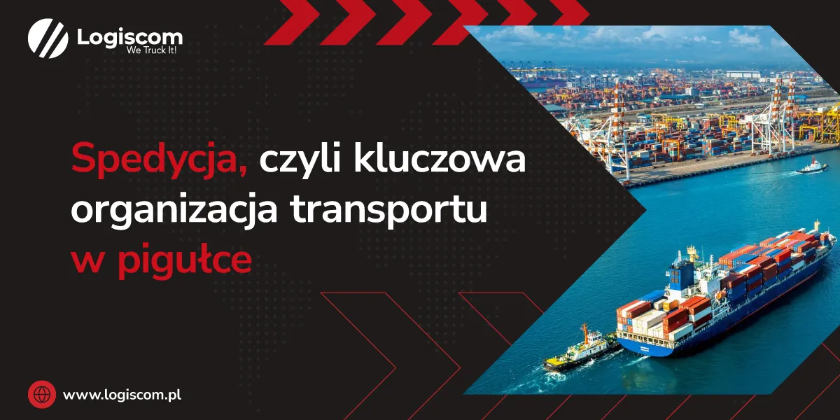spedytor organizacja transportu dokumenty
