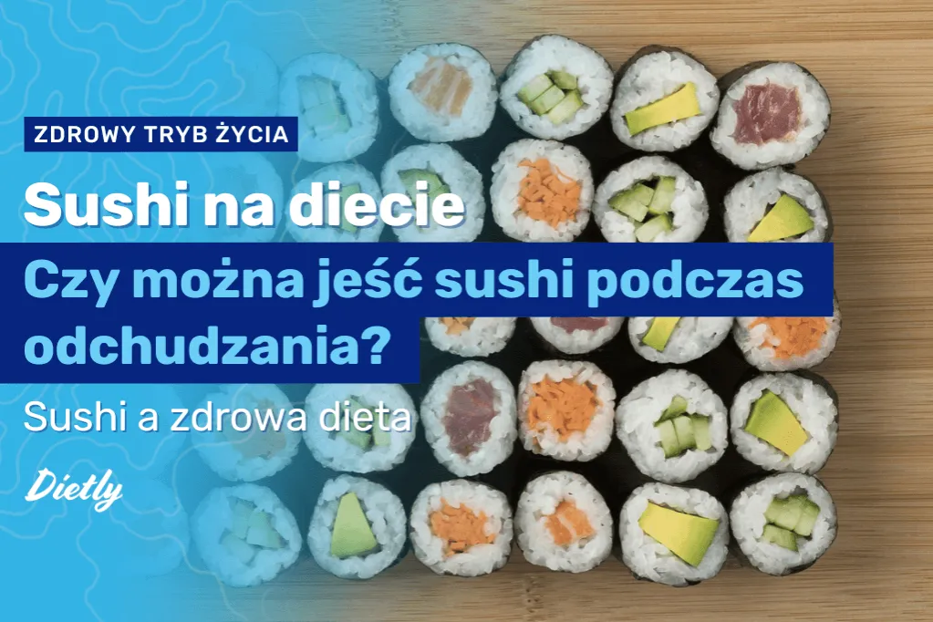 zdrowe sushi na diecie