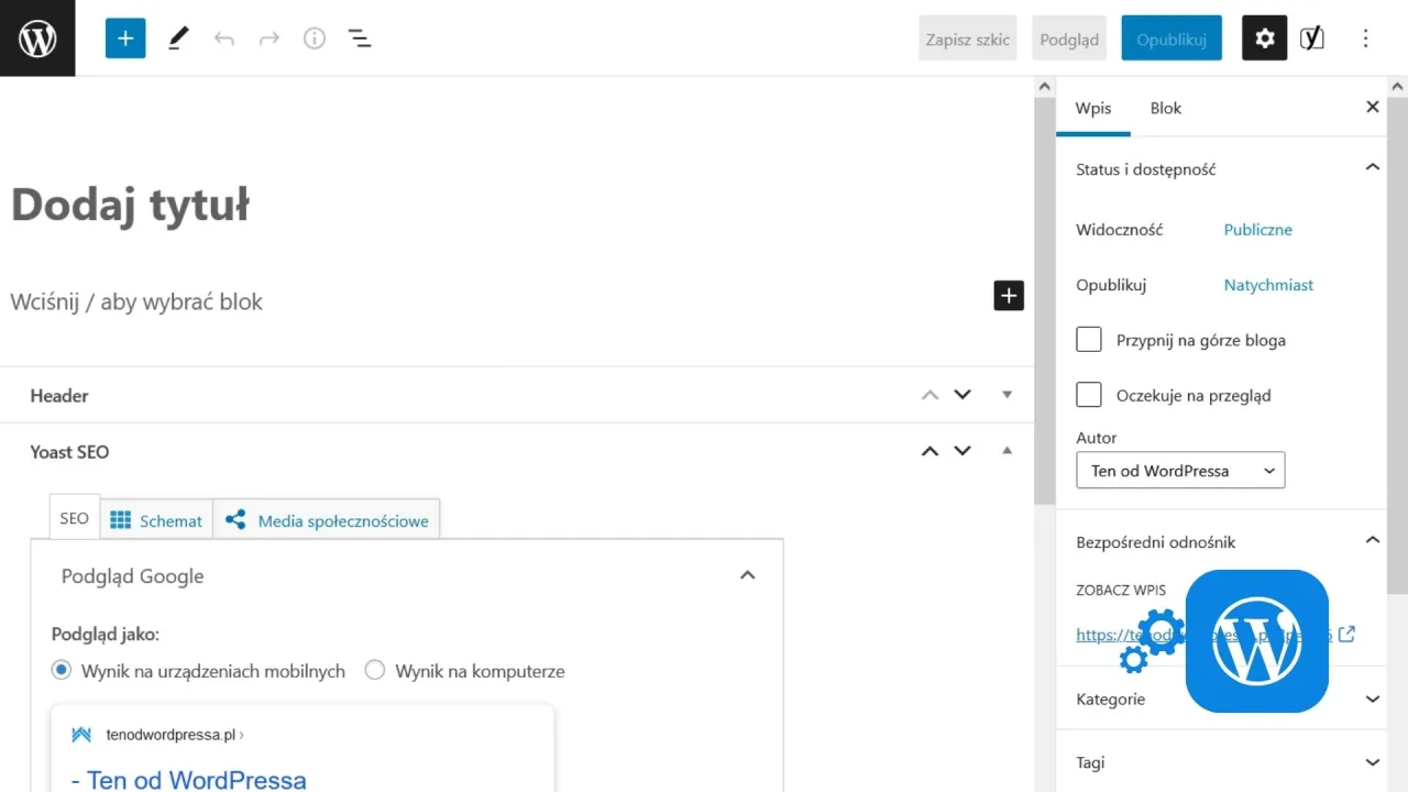Edytor WordPress: jak dodać podstronę. Widok panelu bocznego z opcjami publikacji, Yoast SEO i podglądem Google.