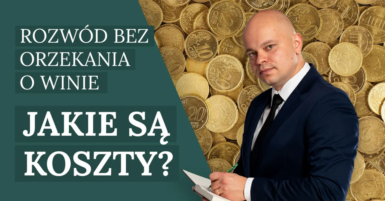 rozwód bez orzekania o winie koszty