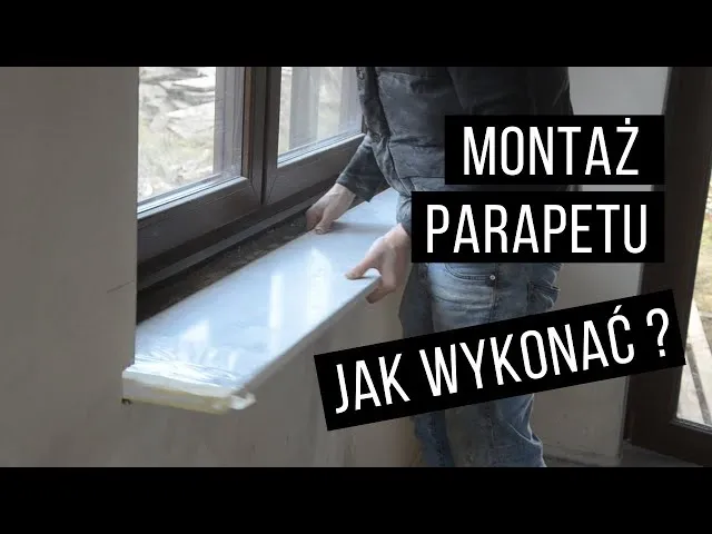 montaż parapetu konglomerat instrukcja