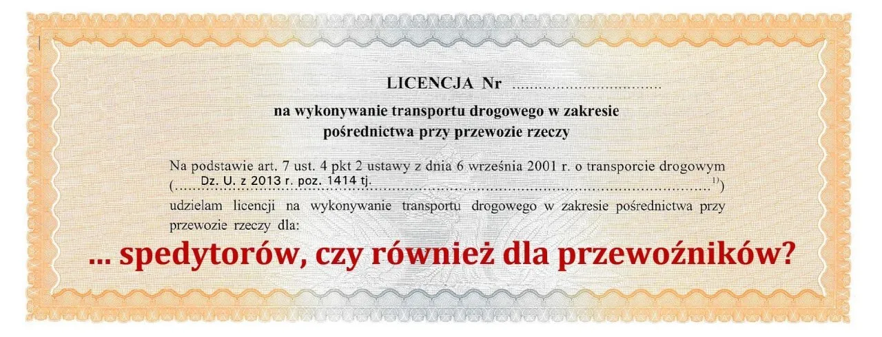 Licencja na wykonywanie transportu drogowego w zakresie pośrednictwa przy przewozie rzeczy
