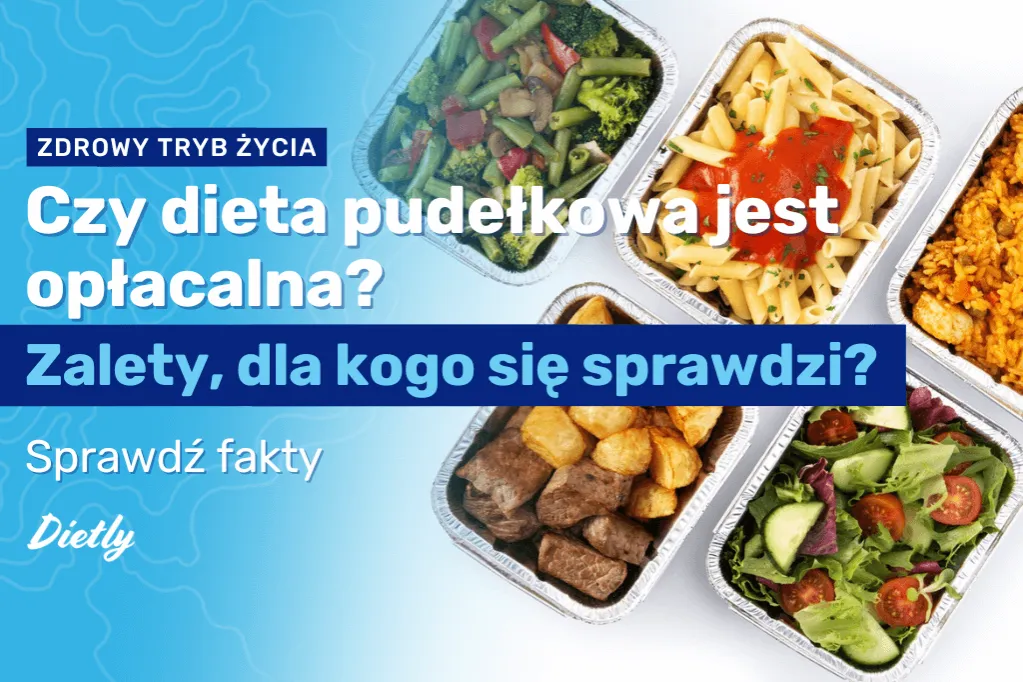 dieta pudełkowa dla kogo