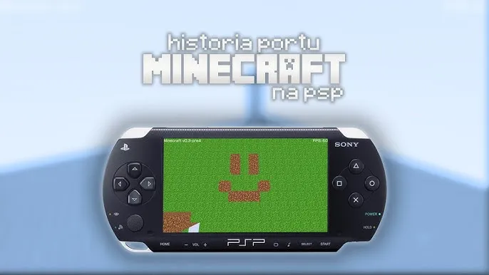 Zdjęcie Jak pobrać Minecraft na PSP: Kompletna instrukcja instalacji