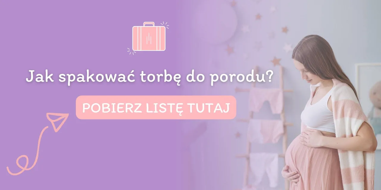 Zdjęcie Kiedy spakować torbę do szpitala? Kompletna lista na poród