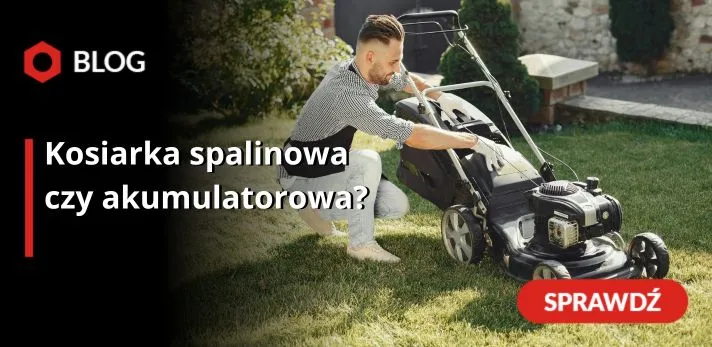 Zdjęcie Kosiarka spalinowa czy akumulatorowa - która lepsza dla Twojego ogrodu?