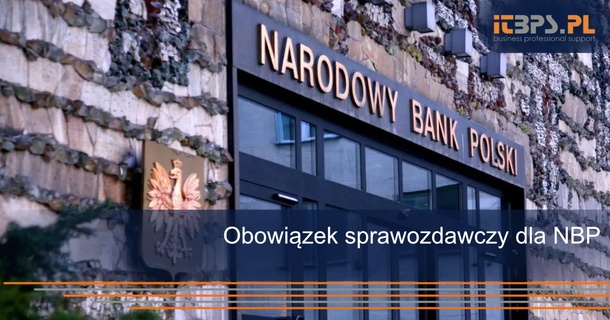Zdjęcie Pełne zestawienie kto i kiedy musi składać sprawozdania do NBP w Polsce