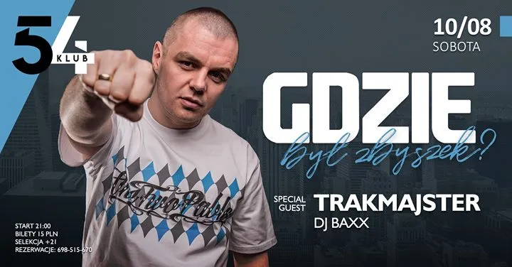 Zdjęcie DJ Trakmajster gdzie jest Zbyszek? Szokujące informacje o jego losach