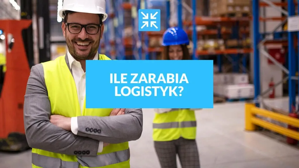 Zdjęcie Ile zarabia logistyk? Poznaj realne stawki w branży logistycznej