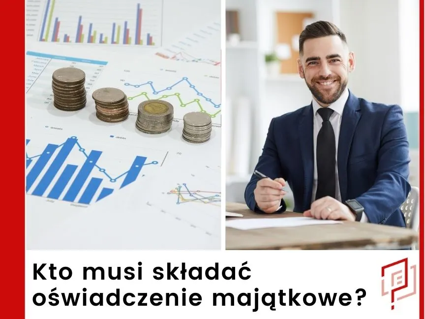 Zdjęcie Kto składa oświadczenie majątkowe i dlaczego to takie ważne dla społeczeństwa