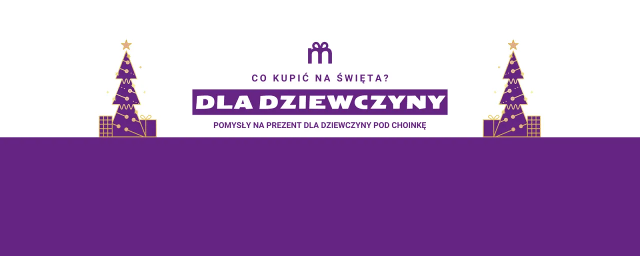Zdjęcie Co dać dziewczynie pod choinkę? Sprawdź najlepsze pomysły na prezent!
