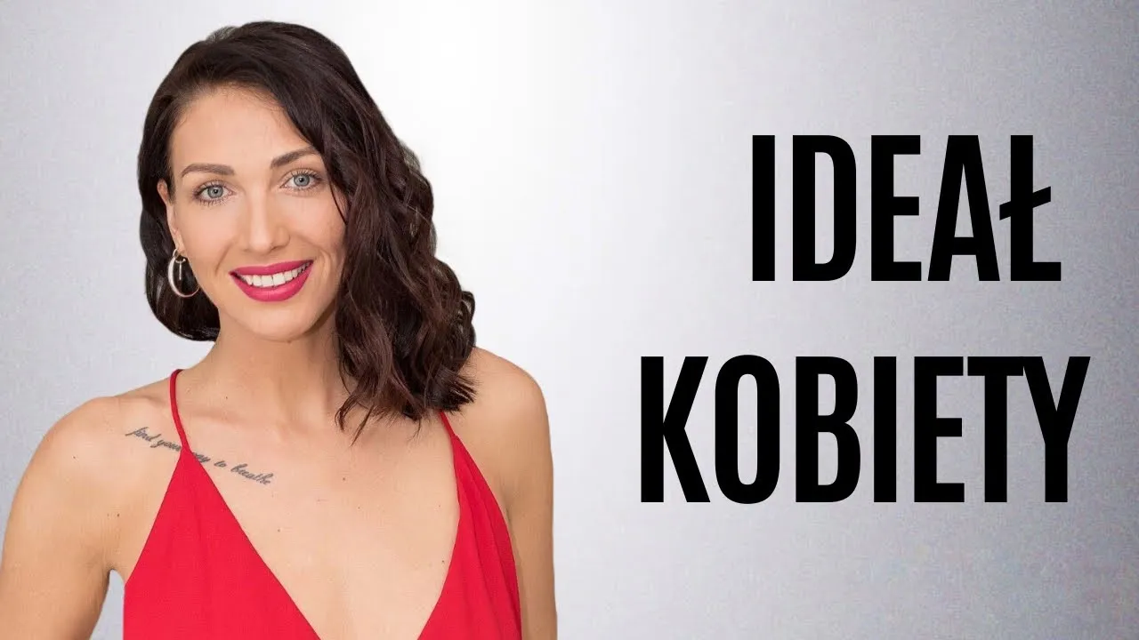 Zdjęcie Czy idealna kobieta istnieje? Co powinna dostać? Cała prawda!
