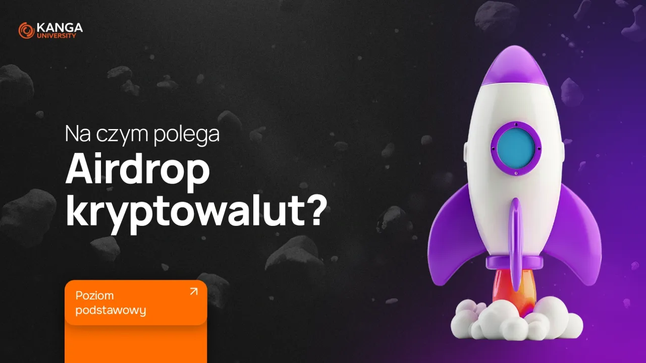 Zdjęcie Airdrop kryptowaluty: Czym jest i jak działa? Uniknij pułapek!