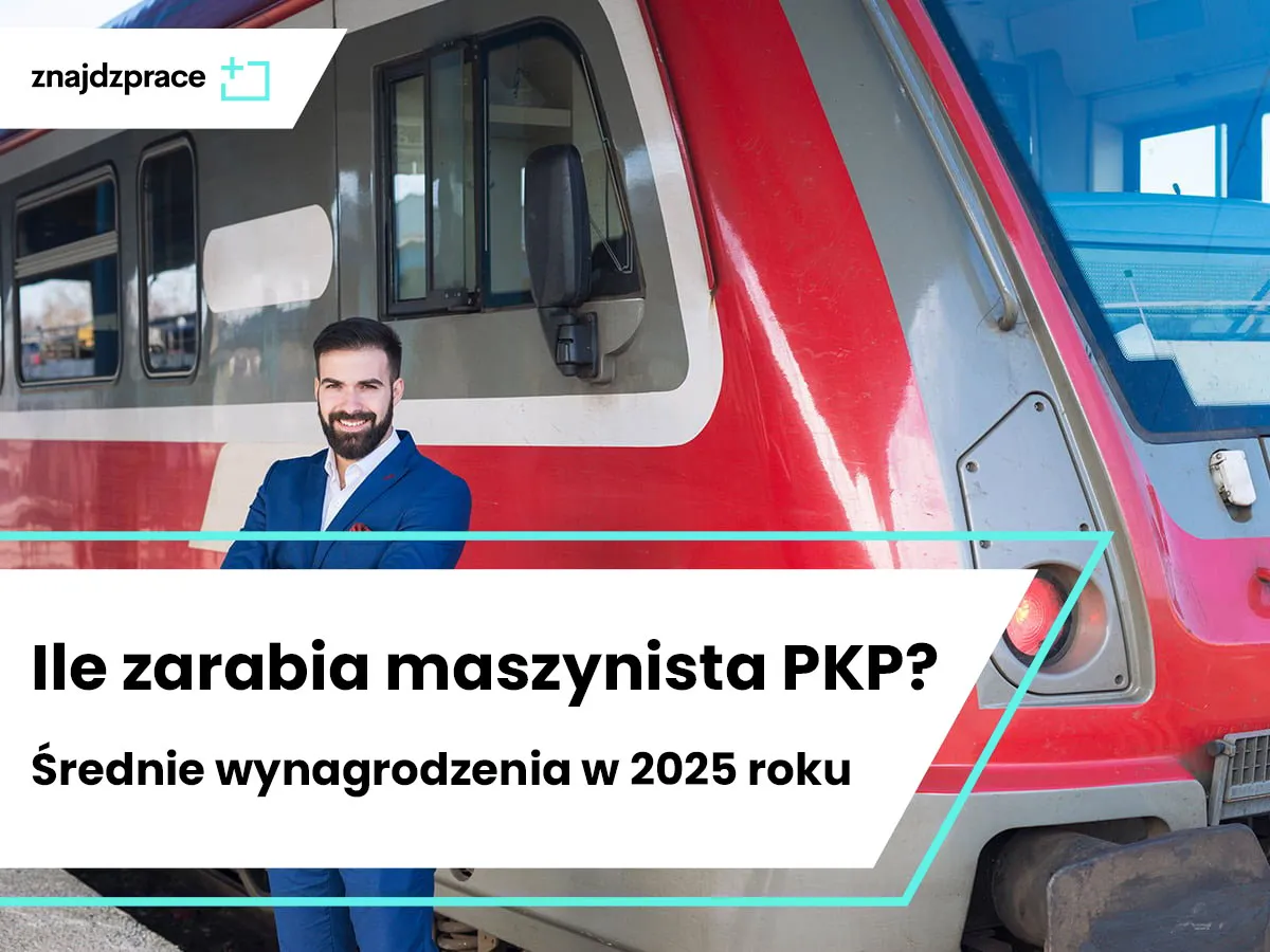 Zdjęcie Ile zarabia maszynista PKP? Fakty, które mogą cię zaskoczyć