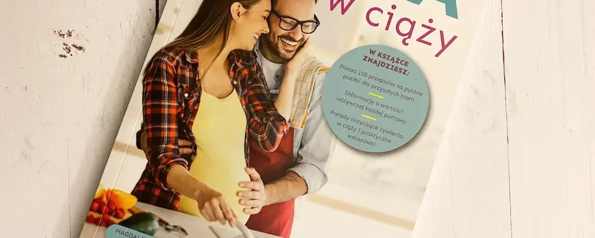 Zdjęcie Dieta w ciąży: zdrowe przepisy na 9 miesięcy dla przyszłych mam