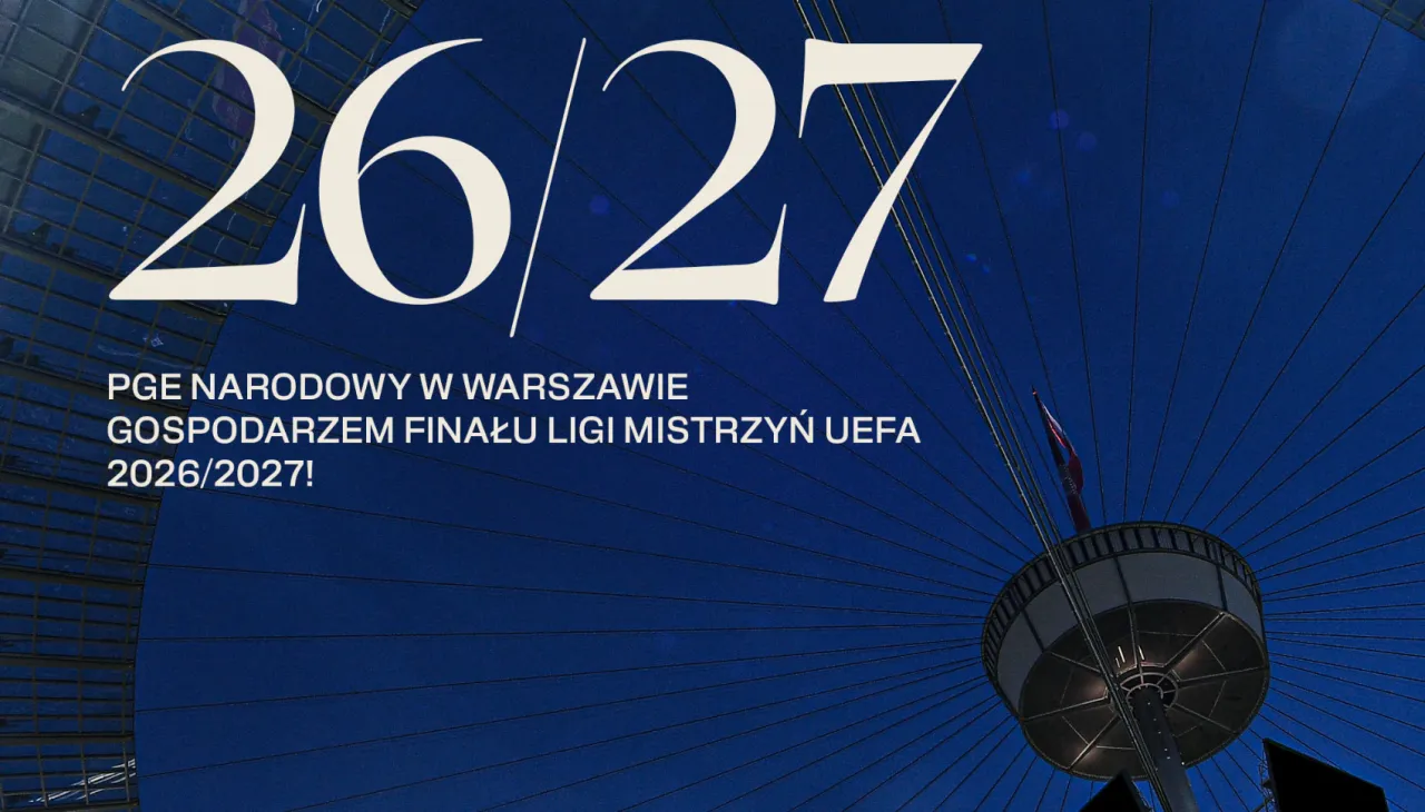 Zdjęcie Finały Ligi Mistrz&oacute;w 2026 i 2027: Gdzie się odbędą?