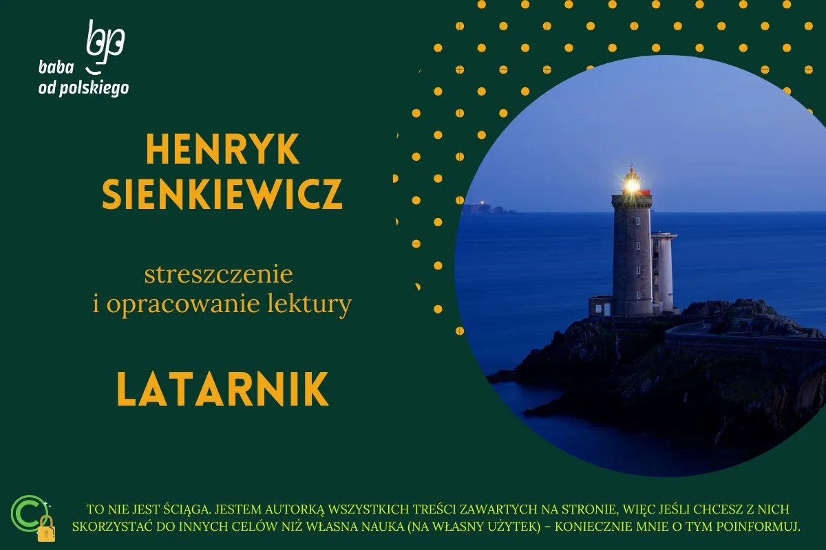 Zdjęcie Latarnik - w jakiej epoce powstał i co to oznacza dla literatury