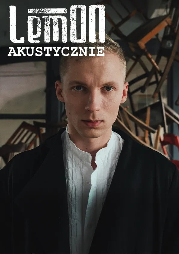 Zdjęcie Ile trwa koncert LemON? Przekonaj się, zanim wybierzesz się na występ