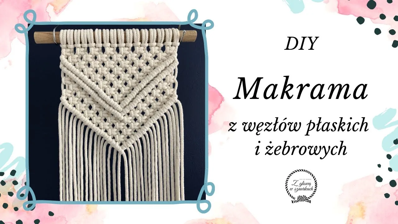Zdjęcie Jak łatwo zrobić makramę DIY - proste projekty dla początkujących