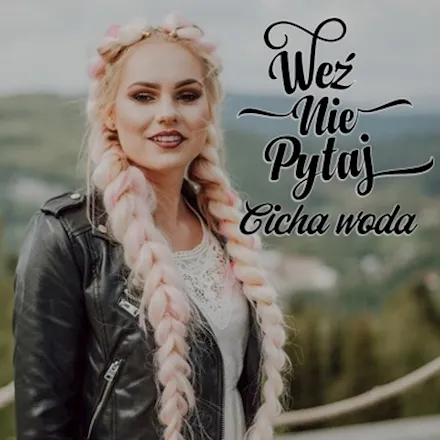 Zdjęcie Cicha woda kto śpiewał? Odkryj historię tej znanej piosenki