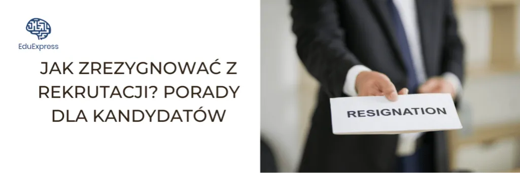 Zdjęcie Jak skutecznie zrezygnować z rekrutacji na studia: kompletny poradnik