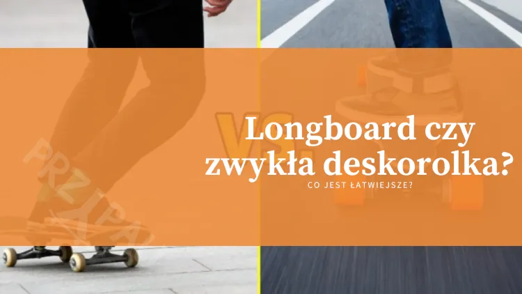 Zdjęcie Co lepsze longboard czy deskorolka - poznaj kluczowe różnice i wybierz mądrze