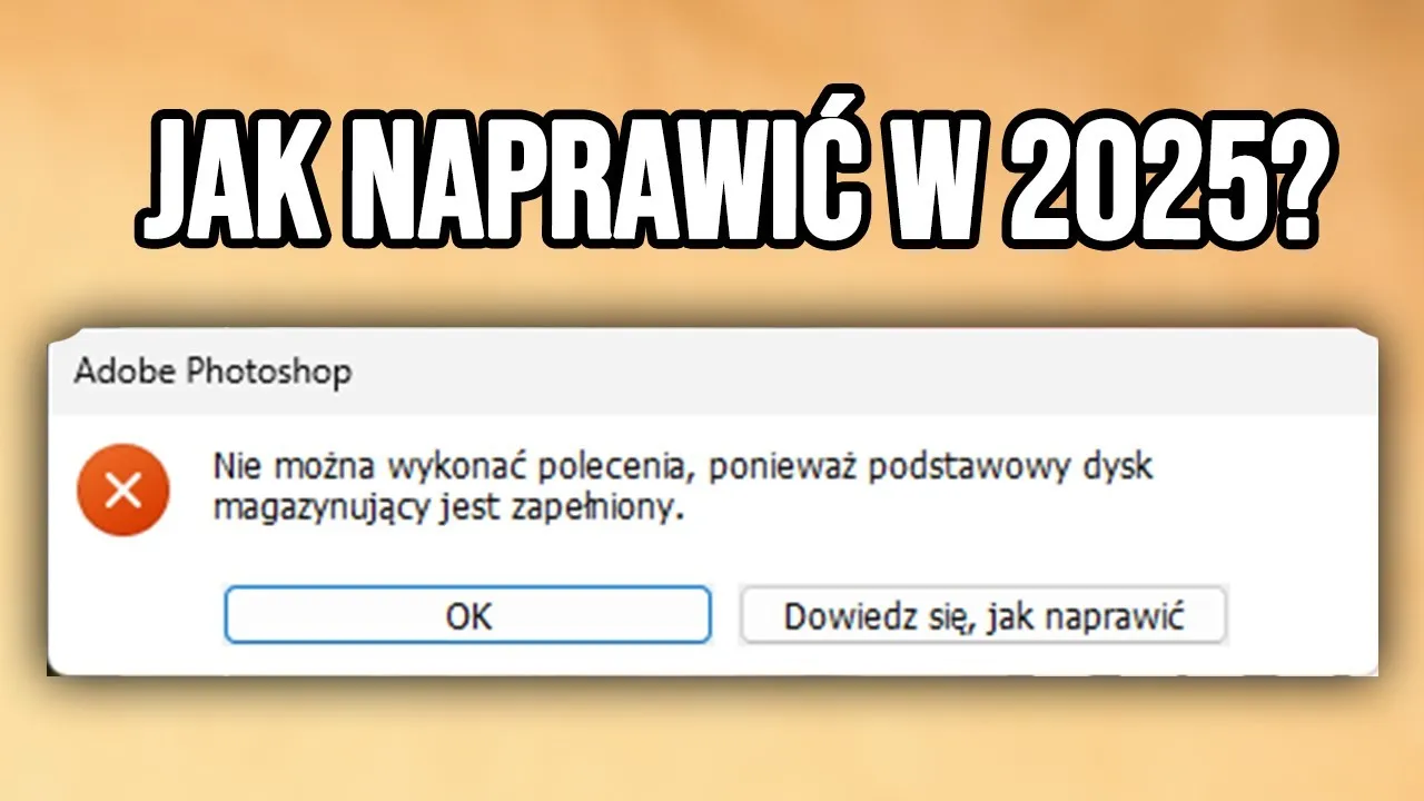 Zdjęcie Jak zmienić dysk magazynujący Photoshop i uniknąć problemów z przestrzenią