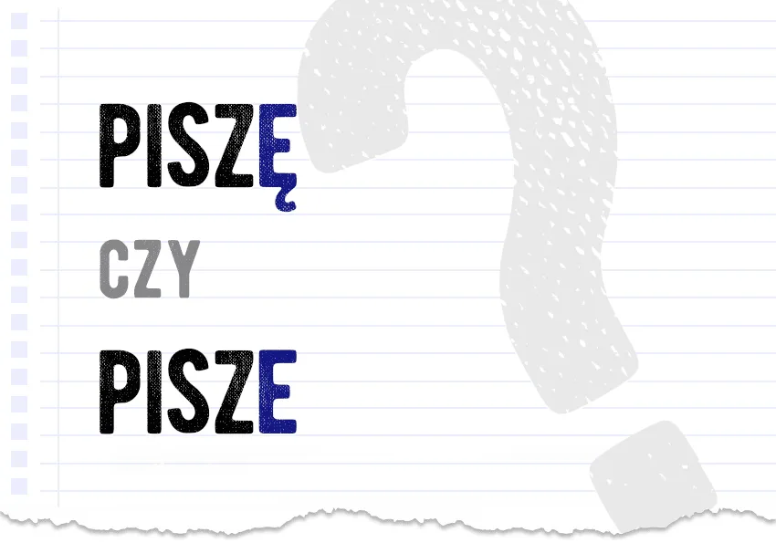 Zdjęcie Jak się pisze już? Uniknij najczęstszych błędów ortograficznych