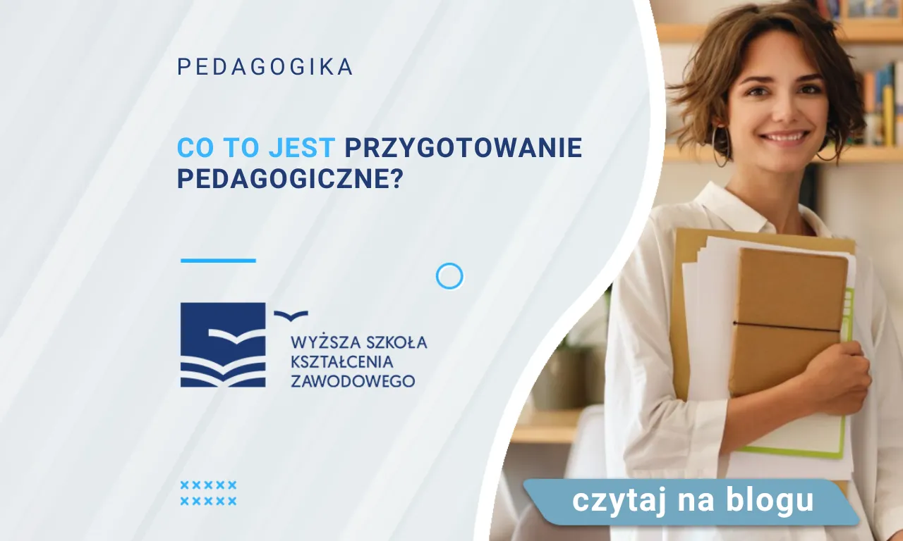 Zdjęcie Jakie studia zapewniają przygotowanie pedagogiczne do nauczania?