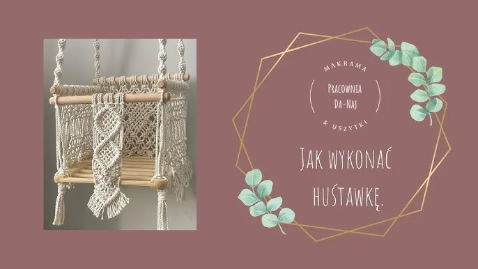 Zdjęcie Jak zrobić huśtawkę makramę - proste kroki i pomysły na stylizacje