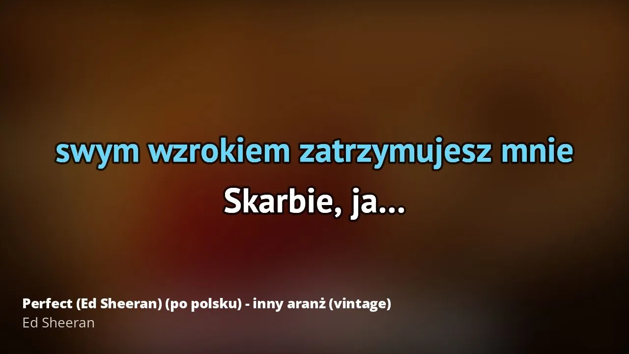 Zdjęcie Ed sheeran perfect tekst jak się czyta - zrozum swoje uczucia w piosence
