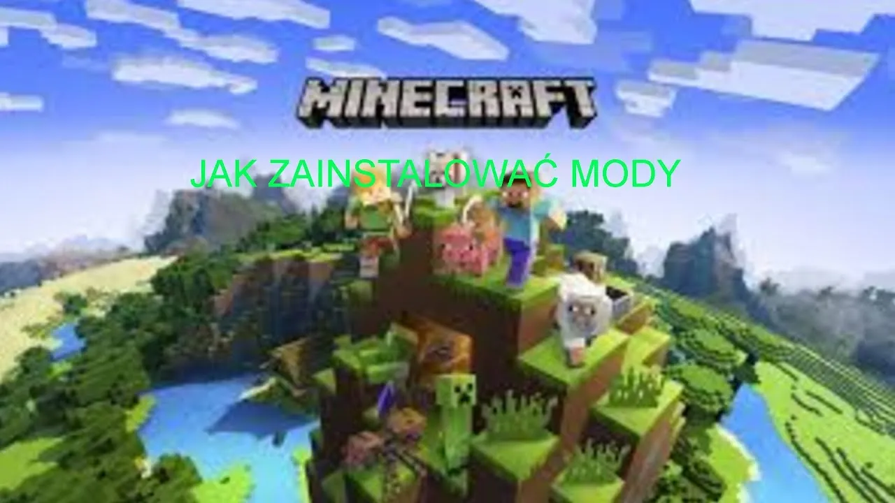 Zdjęcie Jak pobierać mody do Minecraft bez błędów i problemów - prosty poradnik