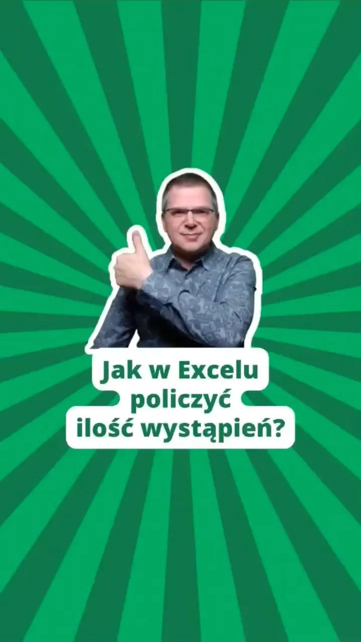 Zdjęcie Jak w Excelu policzyć ile razy występuje dana wartość bez błędów