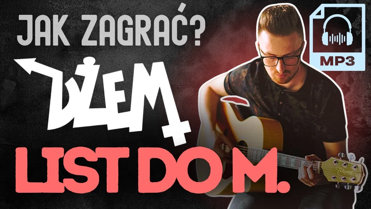 Zdjęcie List do M chwyty gitarowe - proste akordy dla każdego gitarzysty