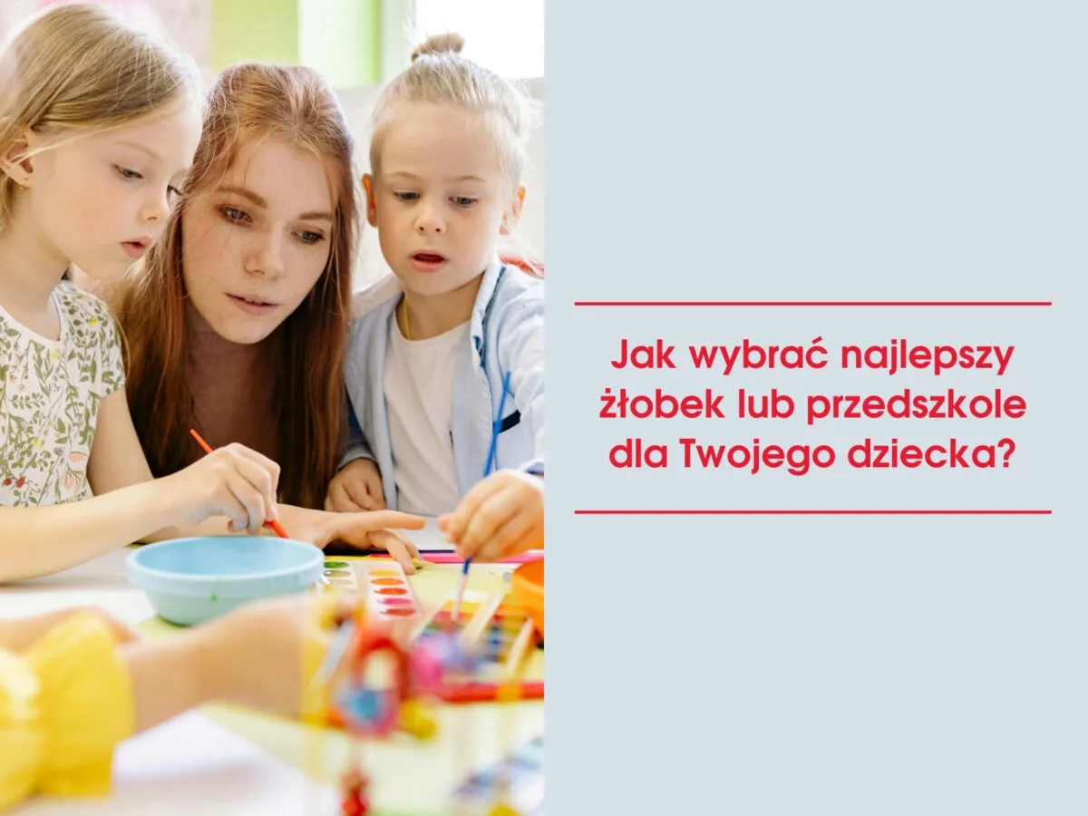 Zdjęcie Żłobek jak u mamy – sprawdź, co oferują najlepsze placówki w Polsce
